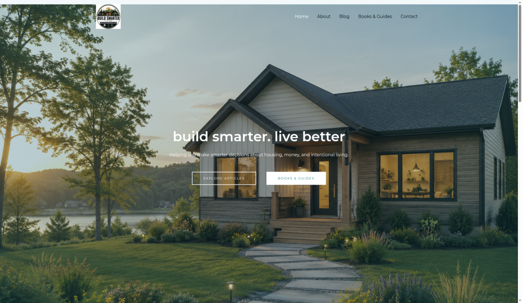 Home- Main Screenshot of the Build Smarter Living homepage showing a house and the tagline build smarter. live better
